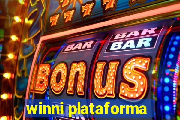 winni plataforma